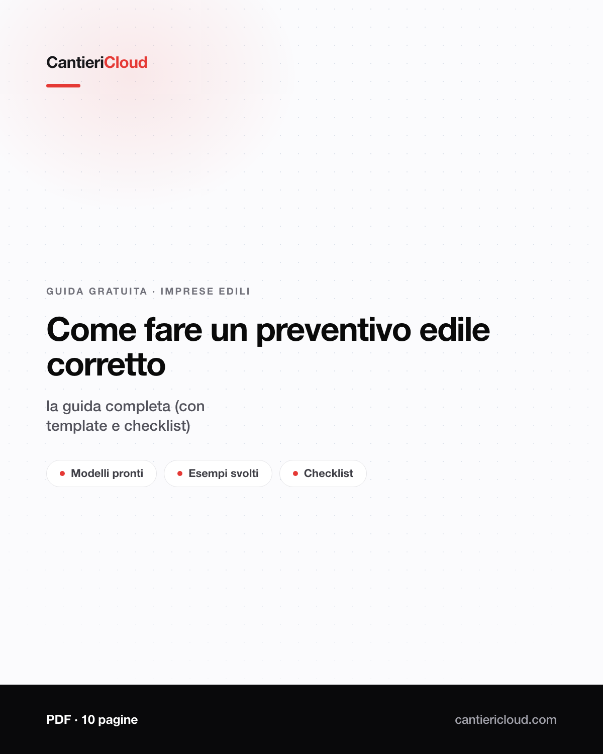 Copertina della guida: Come fare un preventivo edile corretto: la guida completa (con template e checklist)